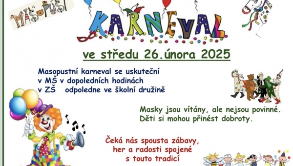 Masopustní karneval pro děti z MŠ a žáky ZŠ