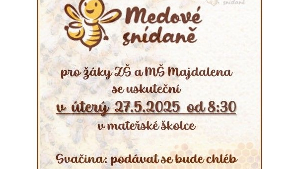 Medové snídaně v naší škole a školce